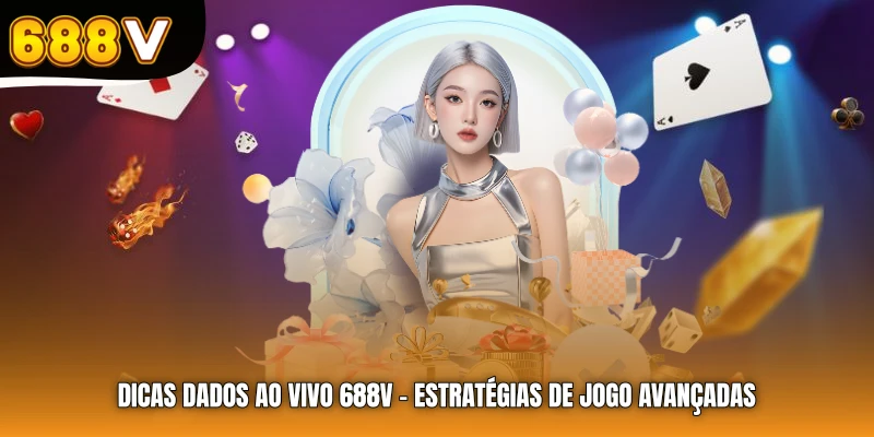 Dicas dados ao vivo 688V