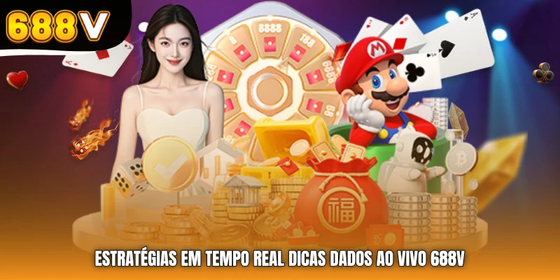 Estratégias em tempo real Dicas dados ao vivo 688V